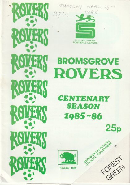 Bromsgrove Rovers v Forest Green Rovers  15-Apr-1986