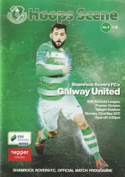 Shamrock Rovers v Galway United 22-May-2017