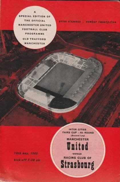 Manchester United v Racing Club Strasbourg   19-May-1965