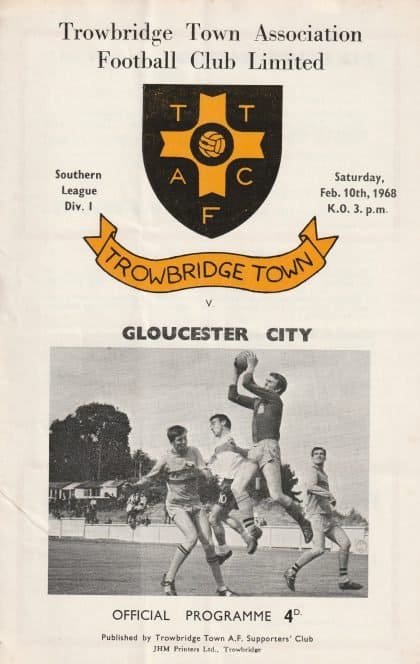 Trowbridge Town v Gloucester City  10-Feb-1968