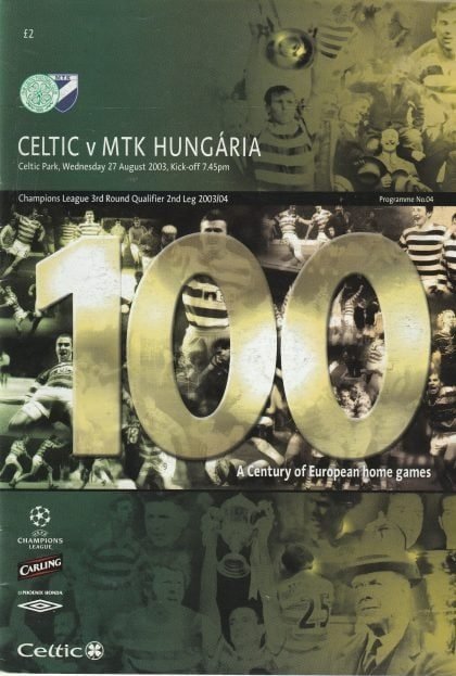 Glasgow Celtic v MTK Budapest  27-Aug-2003