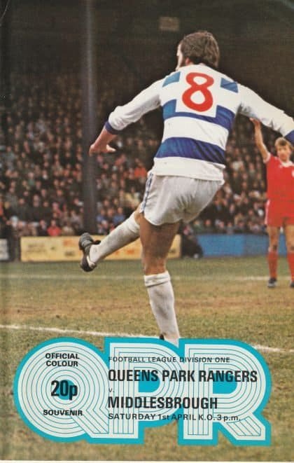 Queens Park Rangers v Middlesbrough   01-Apr-1978