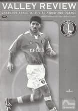 Charlton Athletic v Trinidad & Tobago  13-Feb-2001