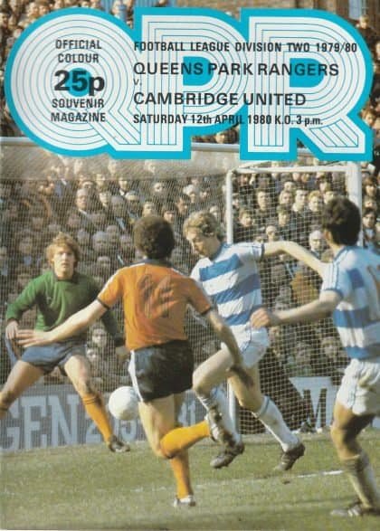 Queens Park Rangers v Cambridge United  12-Apr-1980