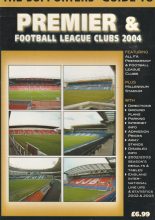 The Supporters' Guide to Premier & Football League Clubs 2004