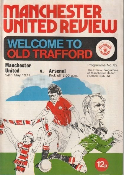 Manchester United v Arsenal 14-May-1977