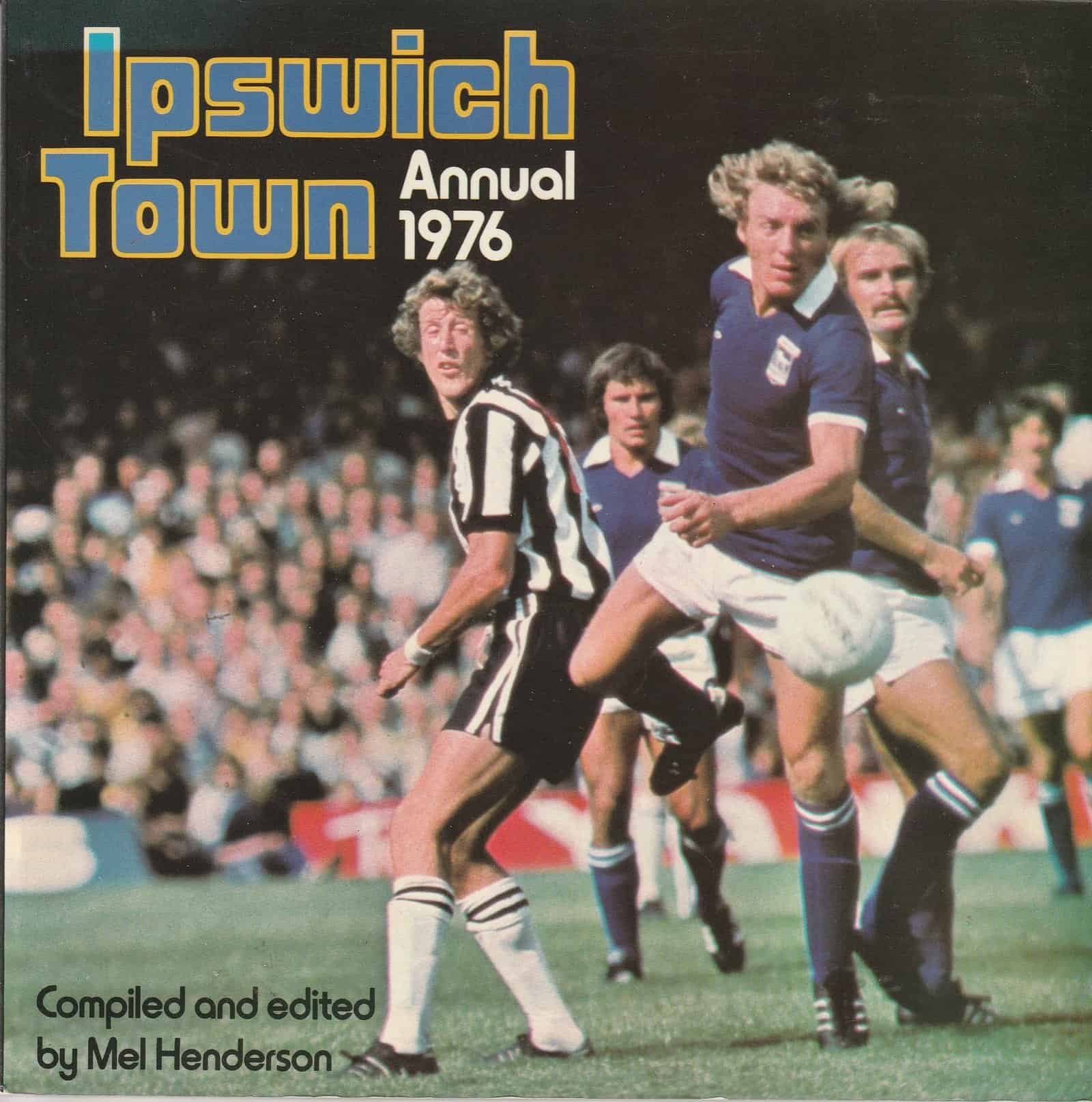 Ipswich Town Annual 1976