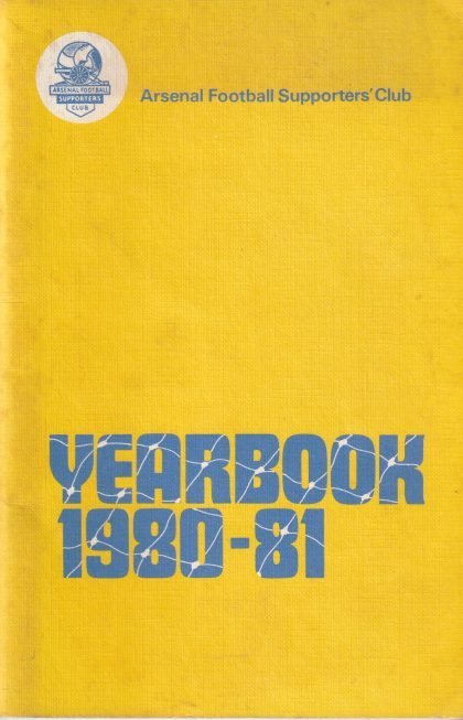Arsenal Supporters Club Yearbook 1980-81