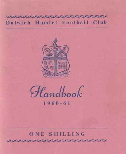 Dulwich Hamlet Official Handbook 1960-61