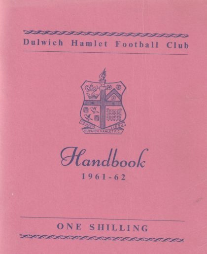 Dulwich Hamlet Official Handbook 1961-62