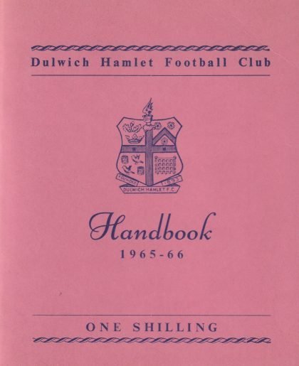 Dulwich Hamlet Official Handbook 1965-66