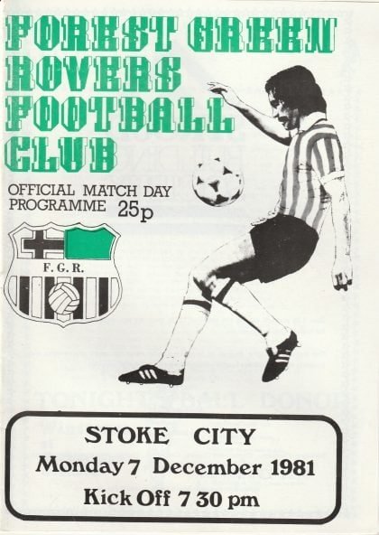 Forest Green Rovers v Stoke City  07-Dec-1981