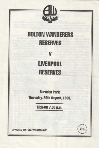 Bolton Wanderers Reserves v Liverpool Reserves 26-Aug-1993