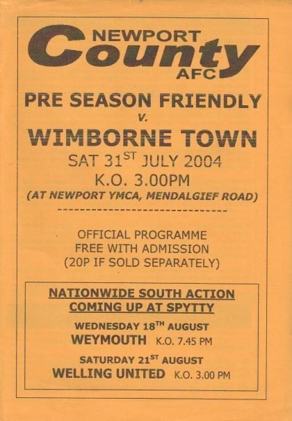 Newport County v Wimborne Town   31-Jul-2004