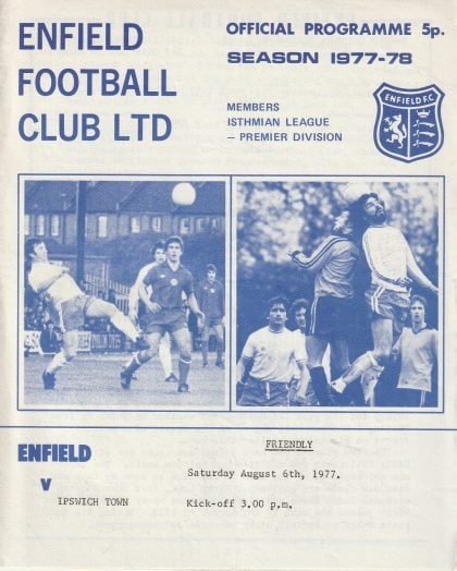 Enfield v Ipswich Town 06-Aug-1977