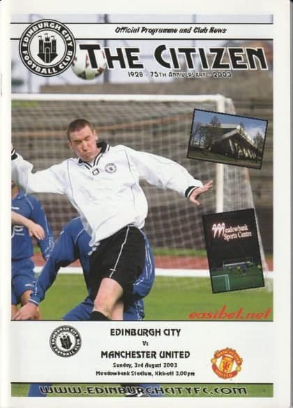 Edinburgh City v Manchester United  03-Aug-2003