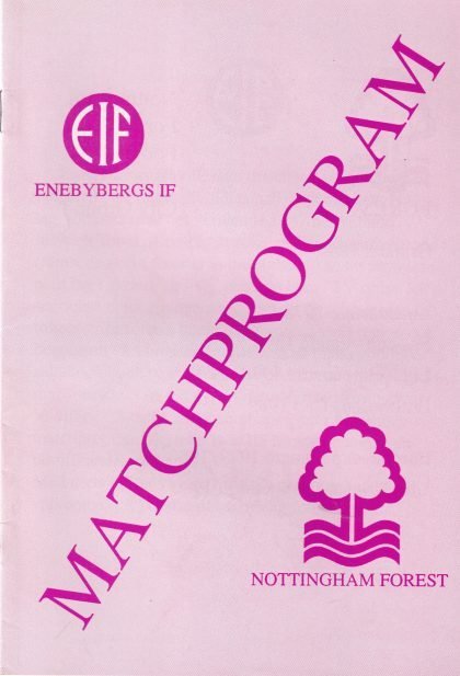 Enebybergs IF v Nottingham Forest  05-Aug-1991