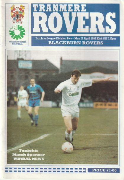 Tranmere Rovers v Blackburn Rovers 21-Apr-1992
