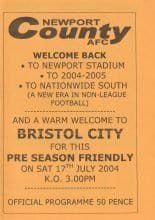 Newport County v Bristol City 17-Jul-2004