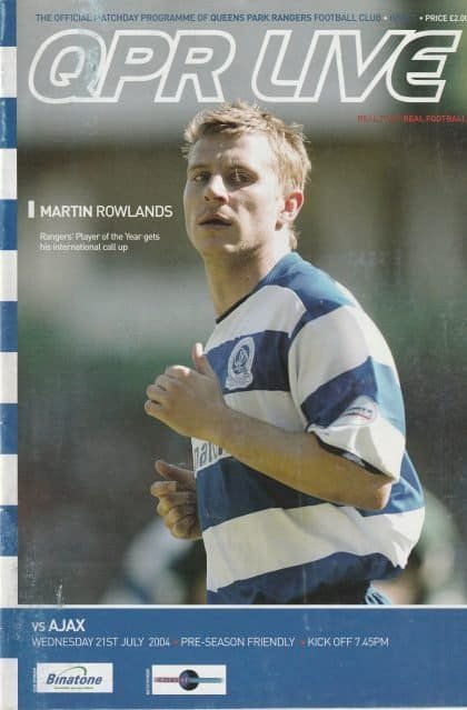 Queens Park Rangers v Ajax 21-Jul-2004