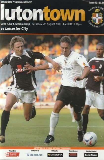 Luton Town v Leicester City 05-Aug-2006