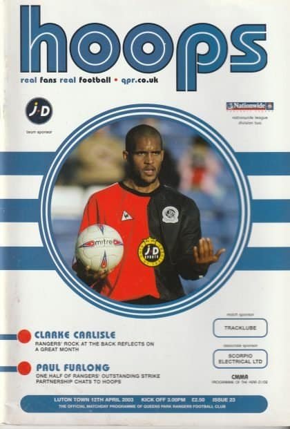Queens Park Rangers v Luton Town 12-Apr-2003