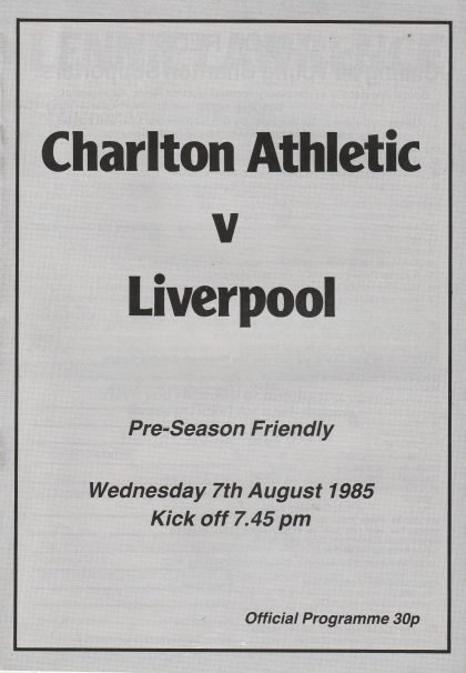 Charlton Athletic v Liverpool 07-Aug-1985