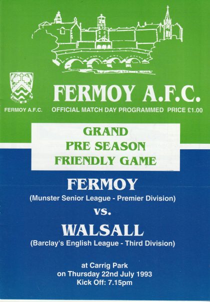Fermoy v Walsall 22-Jul-1993
