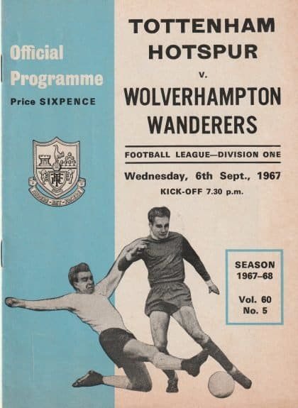 Tottenham Hotspur v Wolverhampton Wanderers 06-Sep-1967