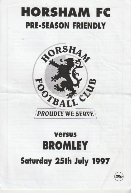 Horsham v Bromley   25-Jul-1997