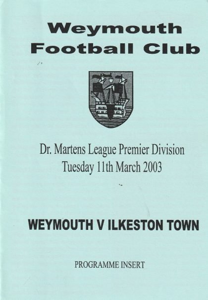 Weymouth v Ilkeston Town 11-Mar-2003