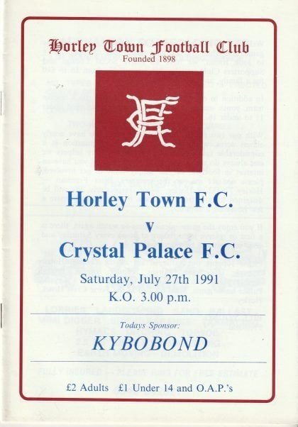 Horley Town v Crystal Palace  27-Jul-1991