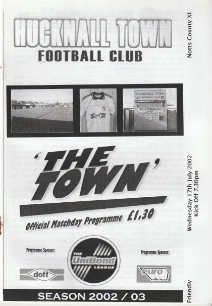 Hucknall Town v Notts County 17-Jul-2002