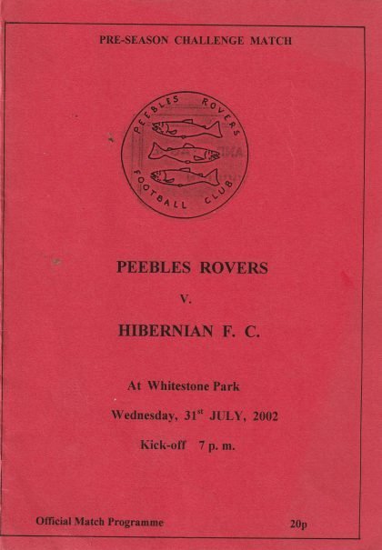 Peebles Rovers v Hibernian 31-Jul-2002