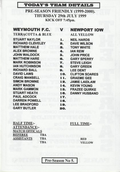 Weymouth v Newport IOW 29-Jul-1999