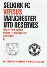 Selkirk v Manchester United Reserves 18-Aug-2002