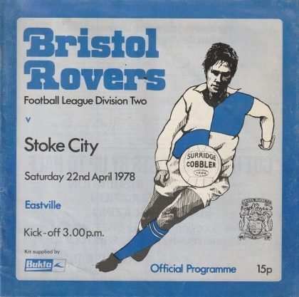 Bristol Rovers v Stoke City 22-Apr-1978
