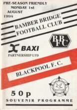 Bamber Bridge v Blackpool 01-Aug-1994