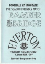 Bamber Bridge v Everton 18-Jul-2002