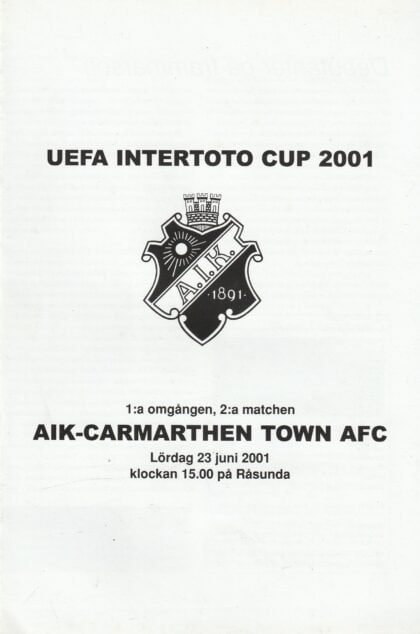 AIK Gothenburg v Carmarthen Town 23-Jun-2001