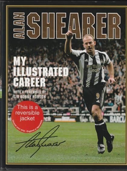 Alan Shearer My Illustrated Career