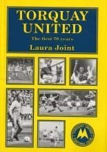 Torquay United The first 70 years