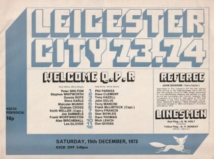 Leicester City v Queens Park Rangers  15-Dec-1973