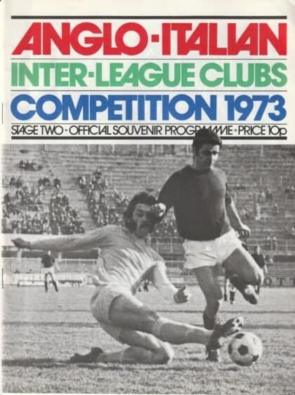 Anglo Italian Cup 1973 Stage 2 Tournament brochure