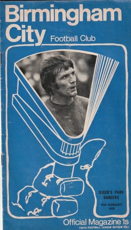 Birmingham City v Queens Park Rangers 15-Aug-1970