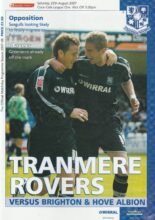 Tranmere Rovers v Brighton & Hove Albion 25-Aug-2007