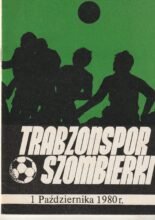 Szombierki Bytom v Trabzonspor 01-Oct-1980